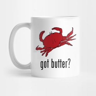 got butter? Mug